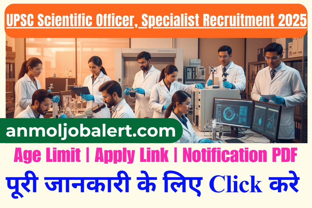 UPSC Scientific Officer, Specialist Recruitment 2025
